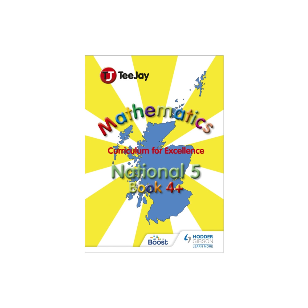 TeeJay Mathematics CfE Level 4+ (häftad, english) Hodder Gibson