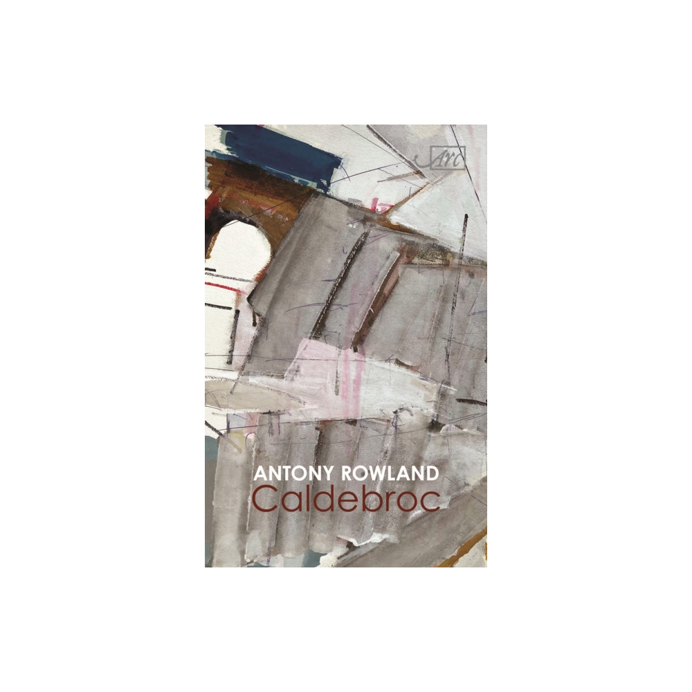 Caldebroc (häftad, english) Arc Publications