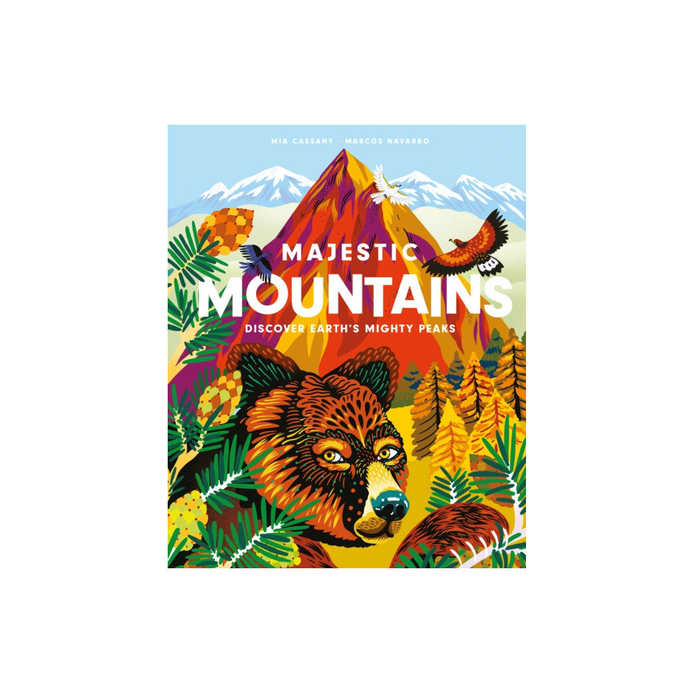 Majestic Mountains (inbunden, english) Hachette Children's Group
