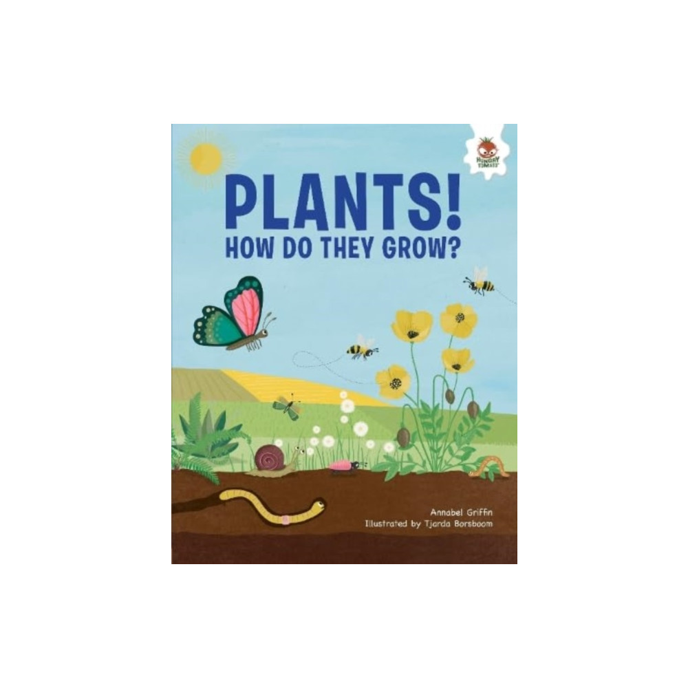 Plants! (häftad, english) Hungry Tomato Ltd