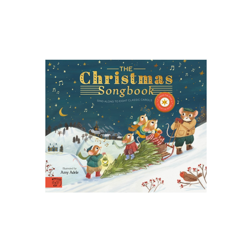 The Christmas Songbook (inbunden, english) Magic Cat Publishing