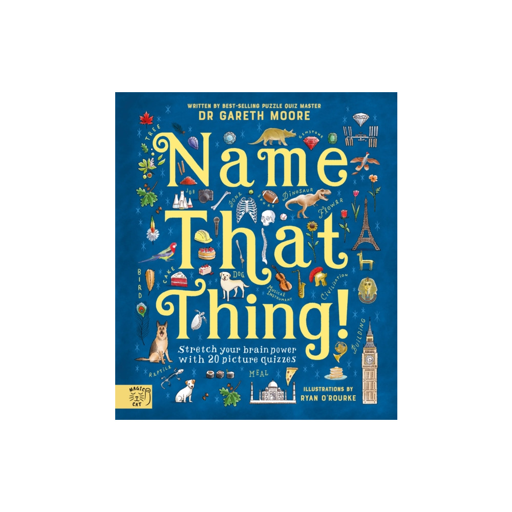 Name That Thing (inbunden, english) Magic Cat Publishing