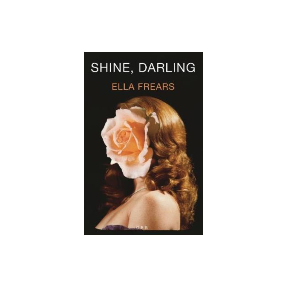 Shine, Darling (häftad, english) Offord Road Books