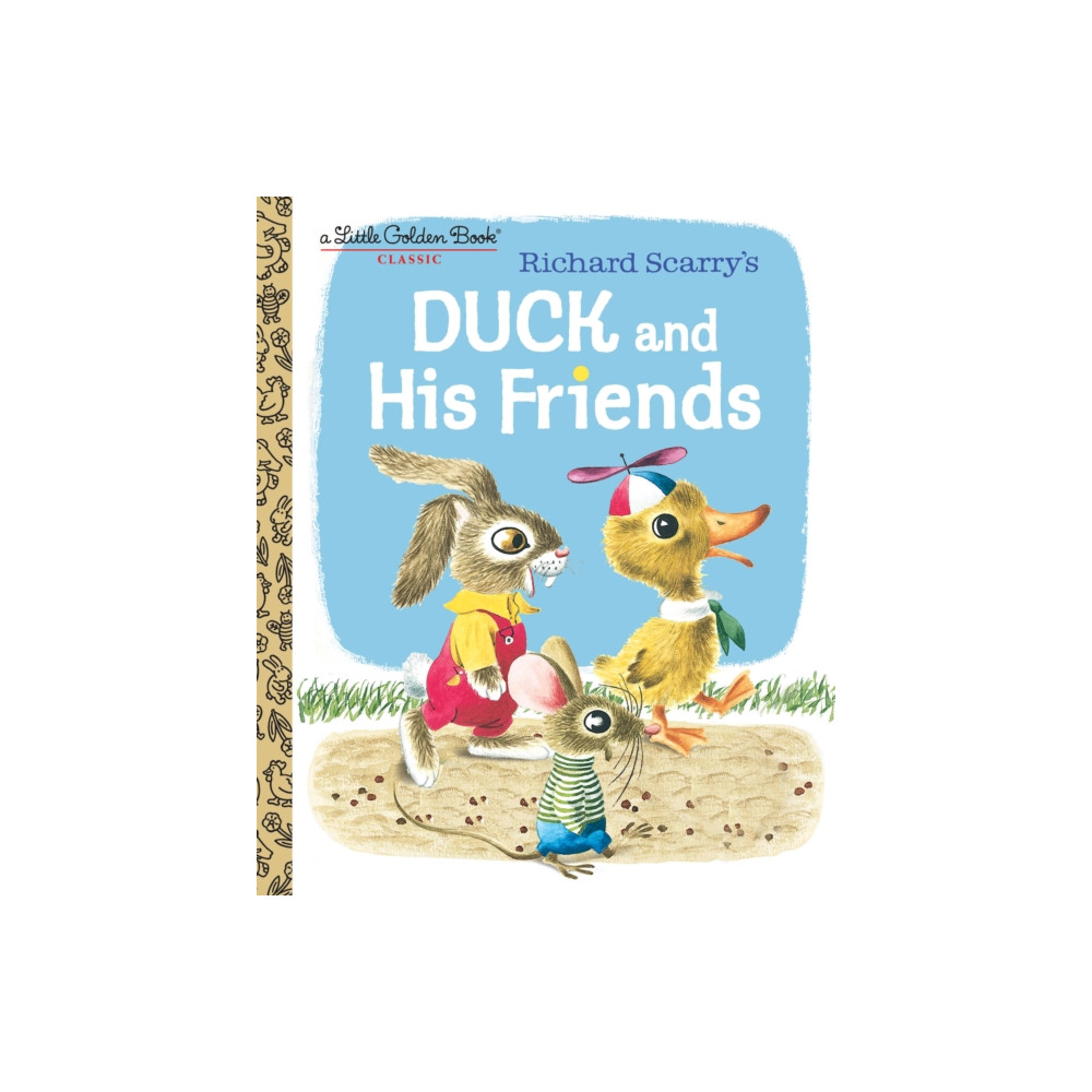 Random House USA Inc Duck and His Friends (inbunden, eng)