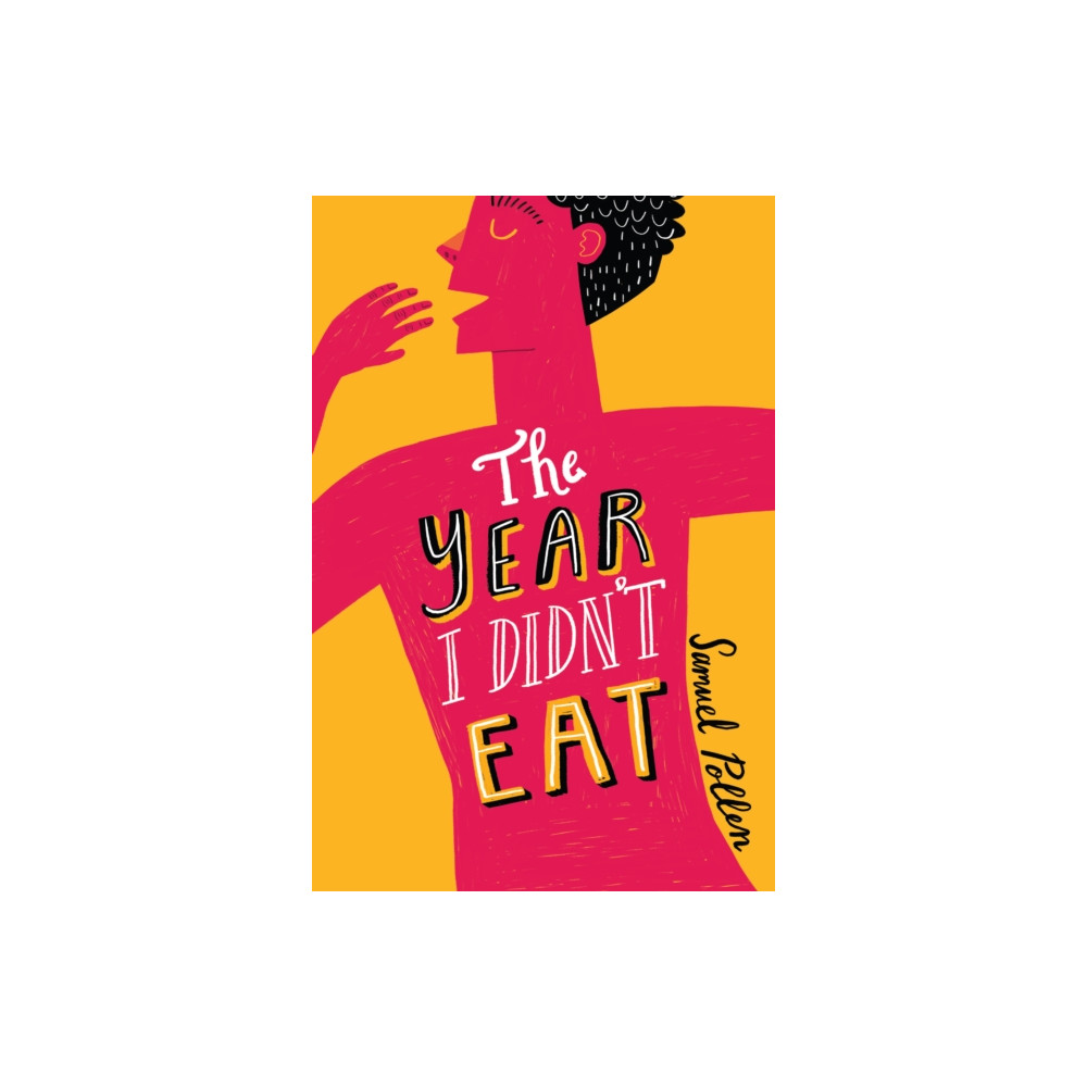 The Year I Didn't Eat (häftad, english) ZunTold