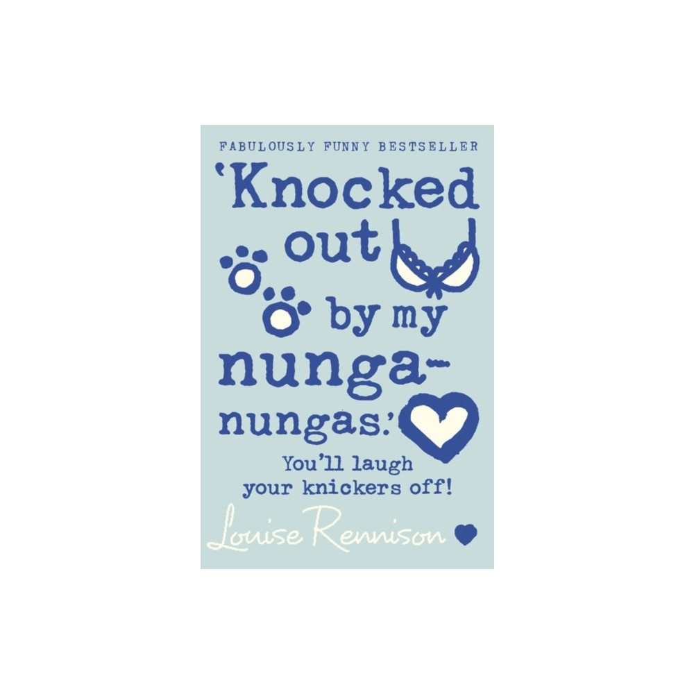 ‘Knocked out by my nunga-nungas.’ (häftad, english) HarperCollins Publishers