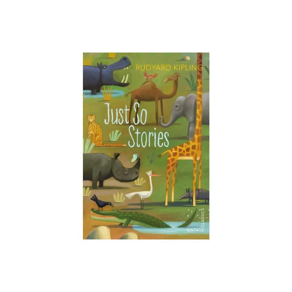 Just So Stories (häftad, english) Vintage Publishing