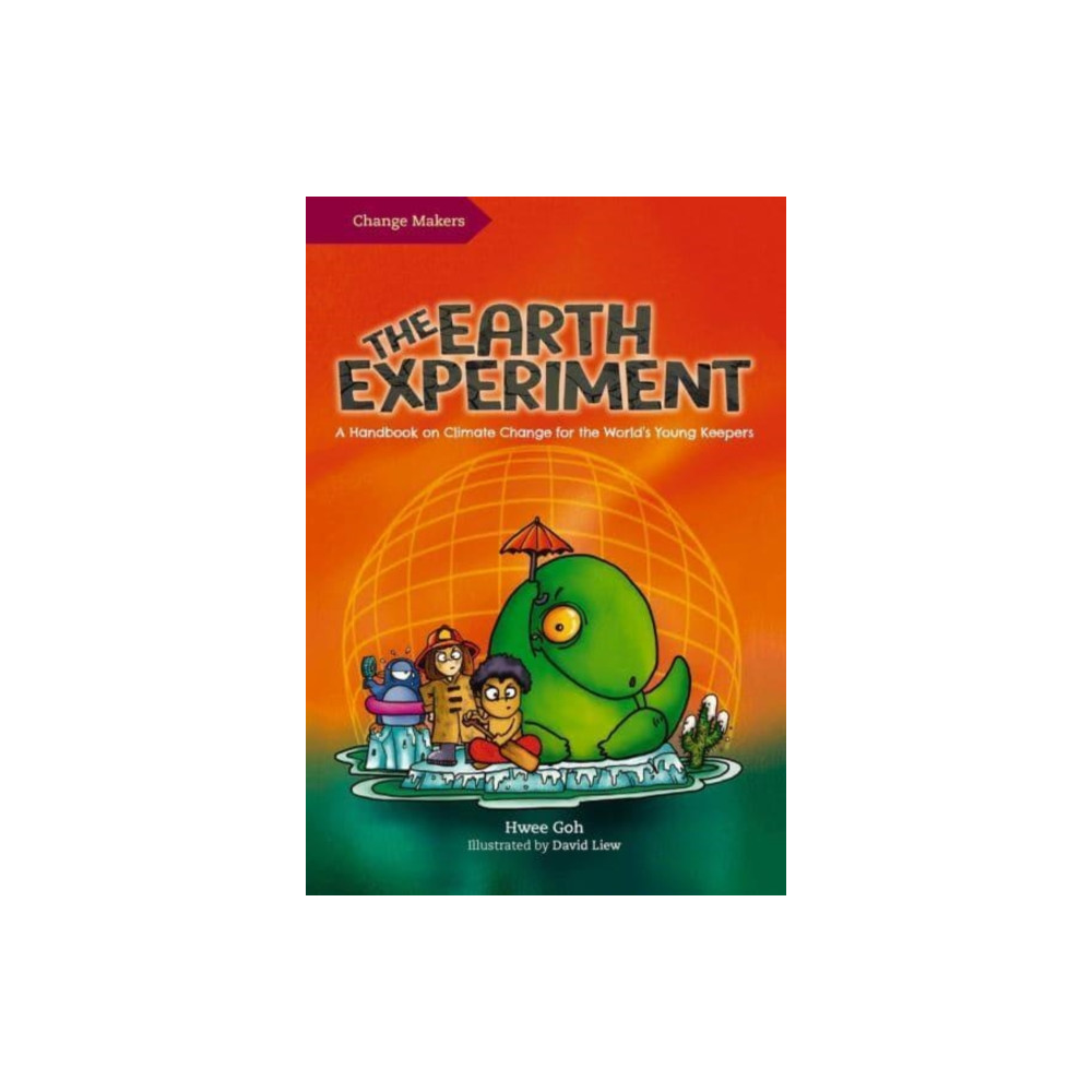 The Earth Experiment (häftad, english) Marshall Cavendish International (Asia) Pte Ltd