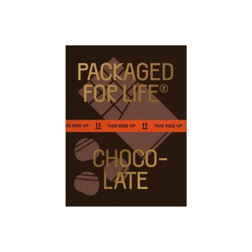 Packaged for Life: Chocolate (inbunden, eng)