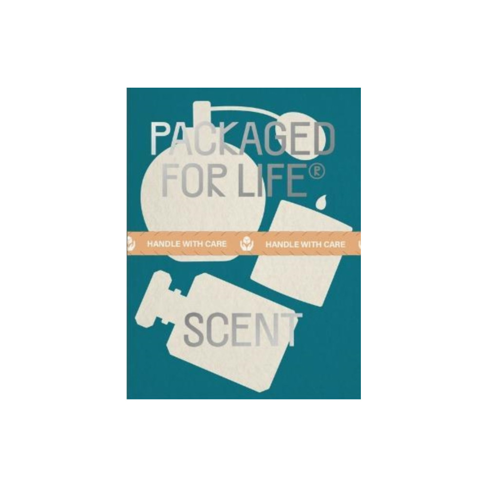 Packaged for Life: Scent (inbunden, eng)
