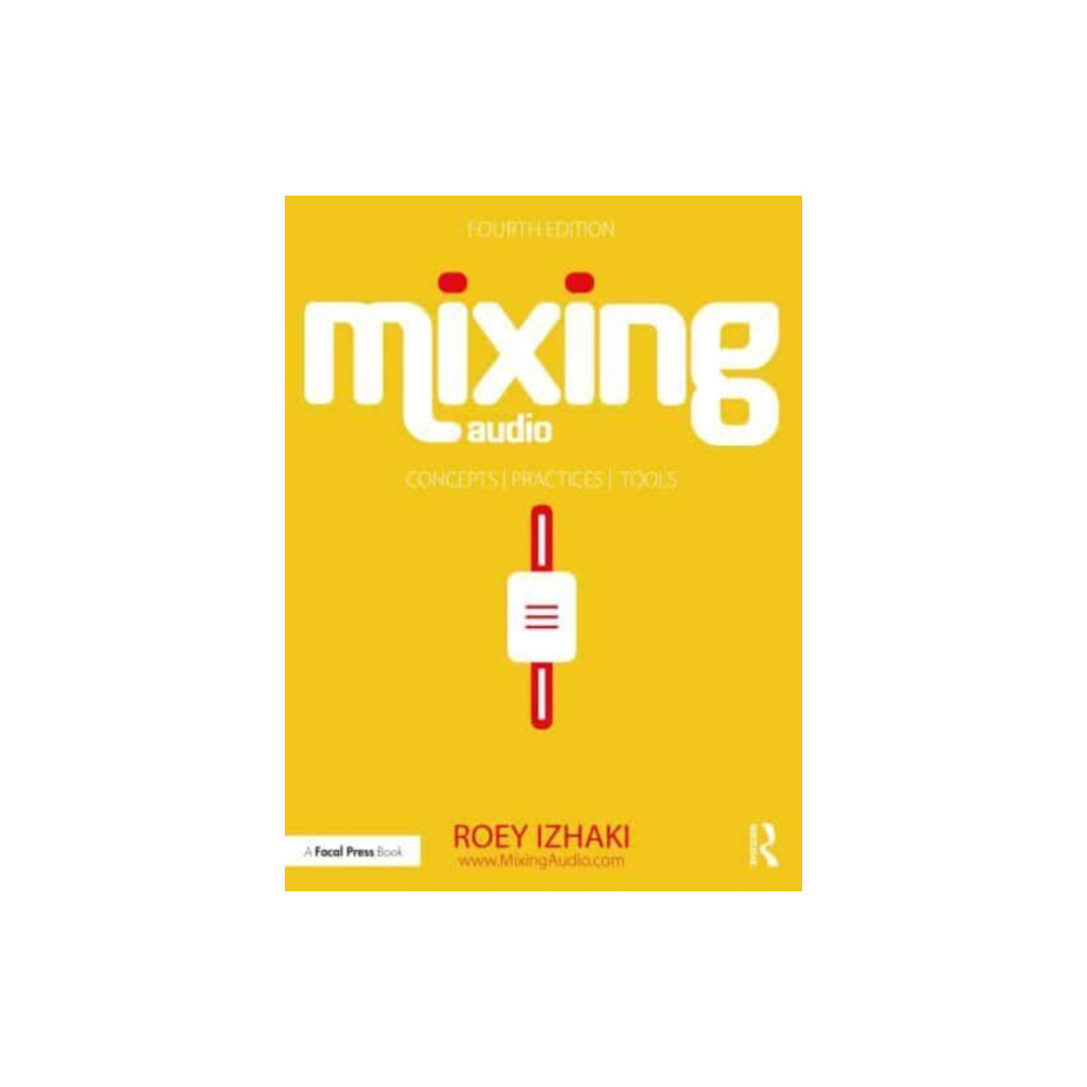 Mixing Audio (häftad, english) Taylor & francis ltd