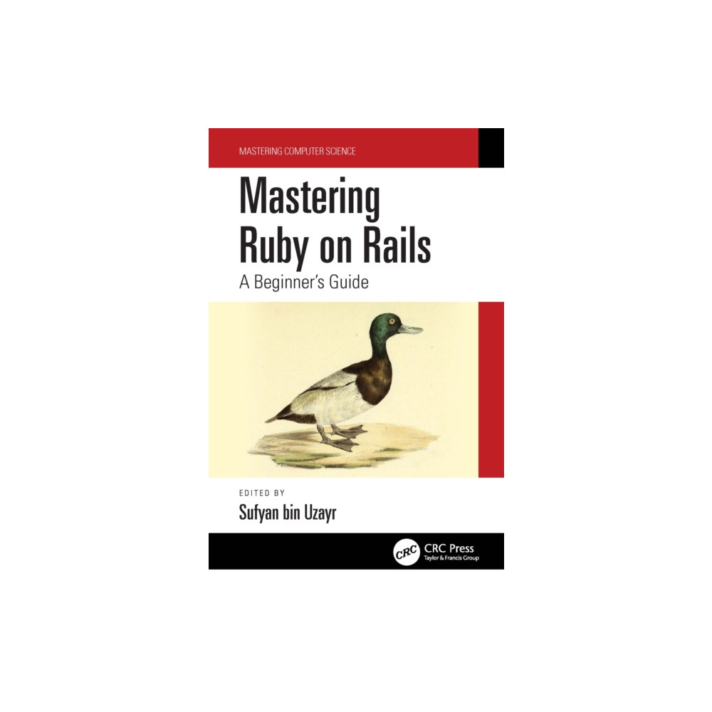 Taylor & francis ltd Mastering Ruby on Rails (inbunden, eng)