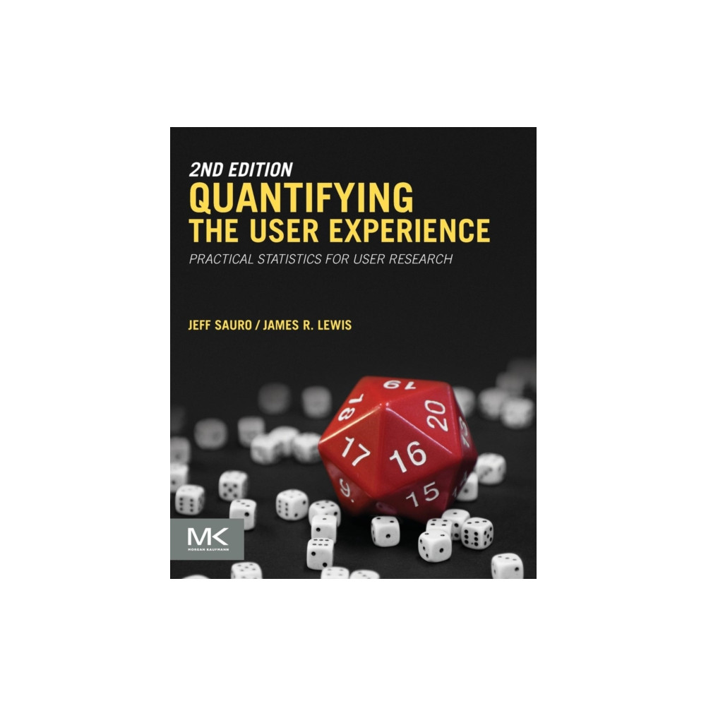 Quantifying the User Experience (häftad, english) Elsevier Science & Technology