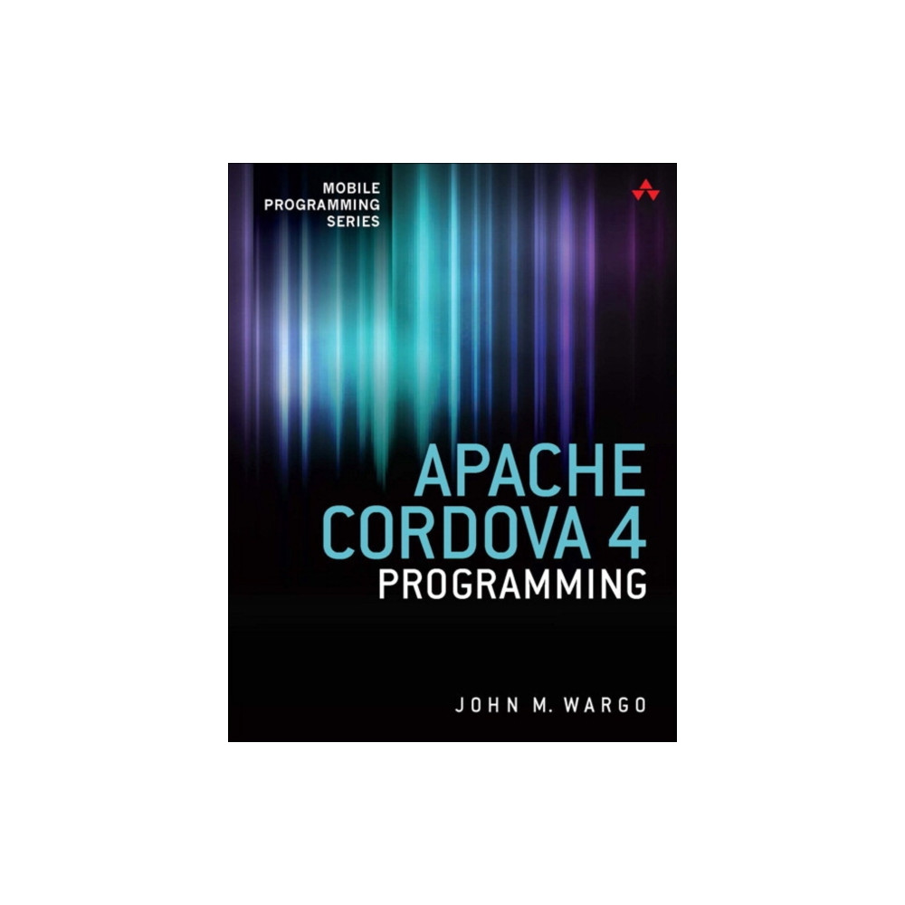 Apache Cordova 4 Programming (häftad, english) Pearson Education (US)