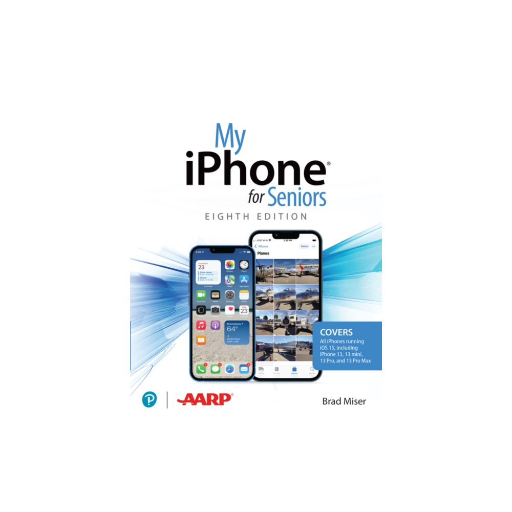 My iPhone for Seniors (covers all iPhone running iOS 15, including the new series 13 family) (häftad, english) Pearson Education (US)