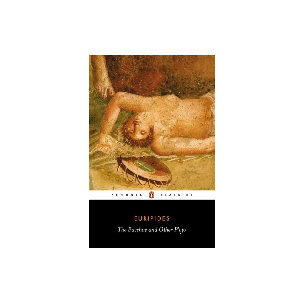 The Bacchae and Other Plays (häftad, english) Penguin books ltd
