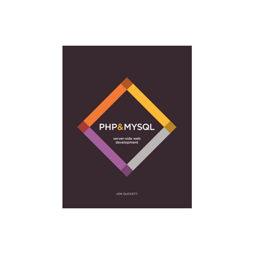 PHP & MySQL (häftad, english) John Wiley & Sons Inc