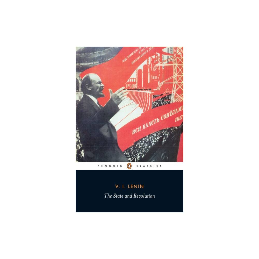 The State and Revolution (häftad, english) Penguin books ltd