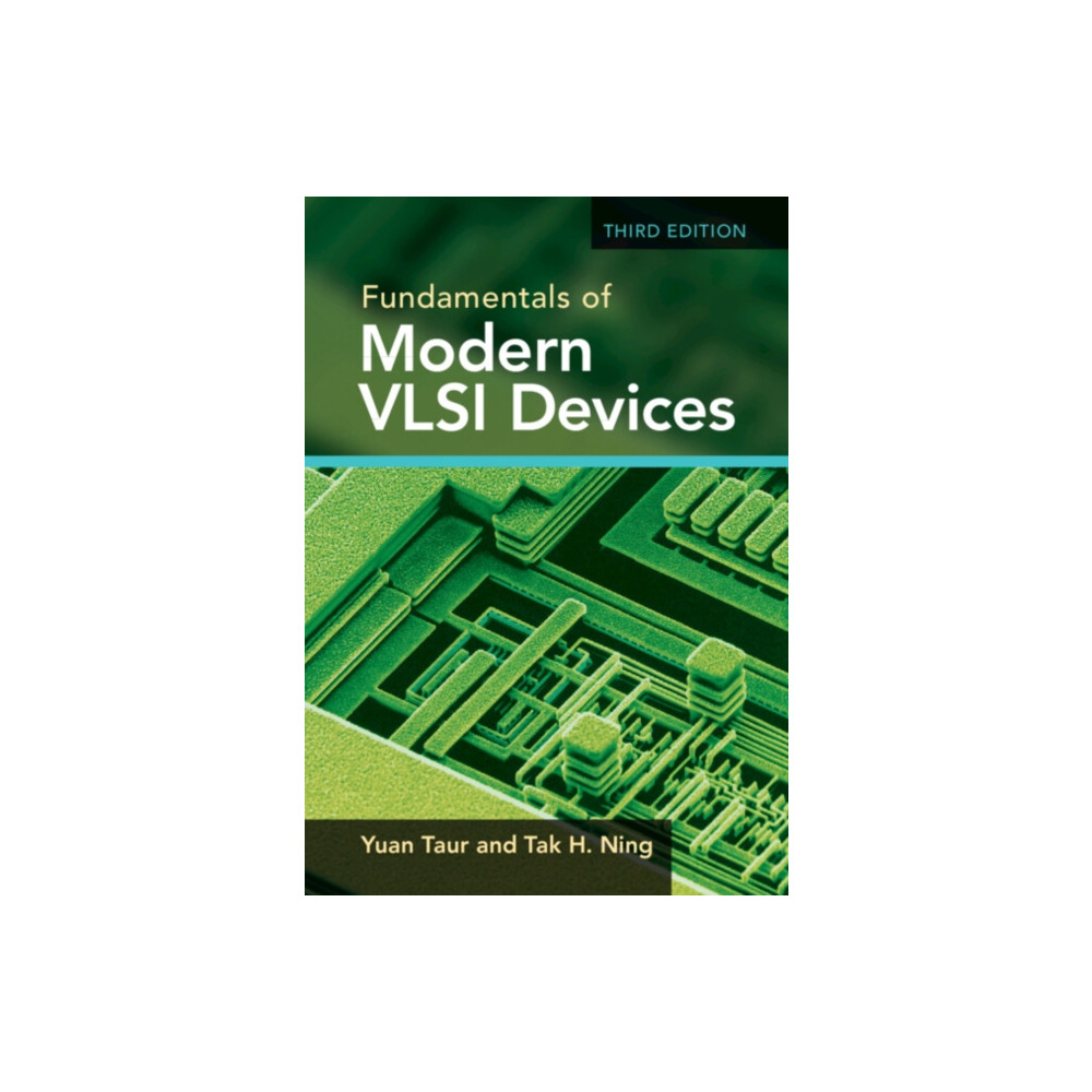 Fundamentals of Modern VLSI Devices (inbunden, english) Cambridge University Press
