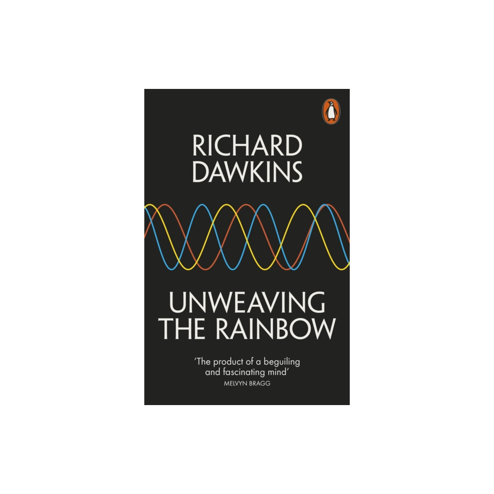 Unweaving the Rainbow (häftad, english) Penguin books ltd