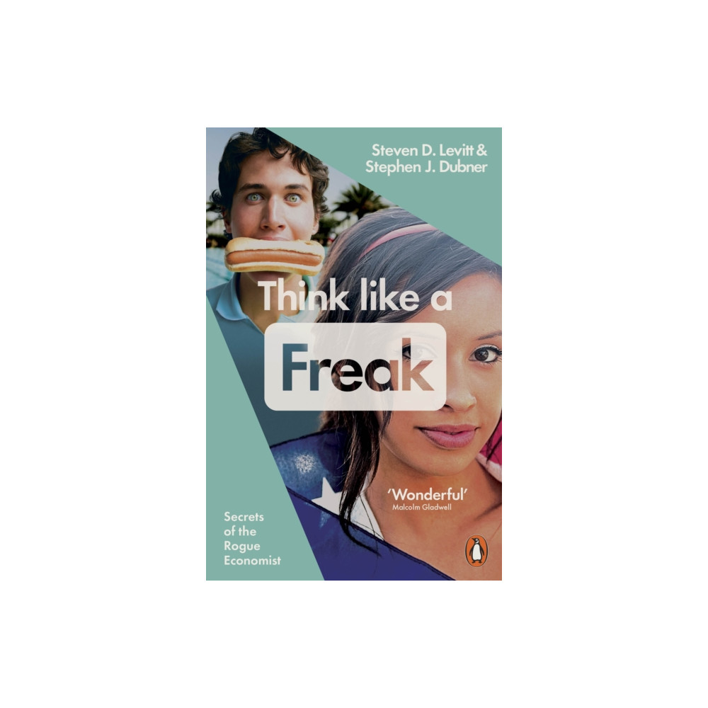 Think Like a Freak (häftad, english) Penguin books ltd