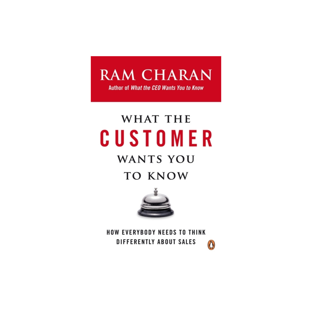 What the Customer Wants You to Know (häftad, english) Penguin books ltd