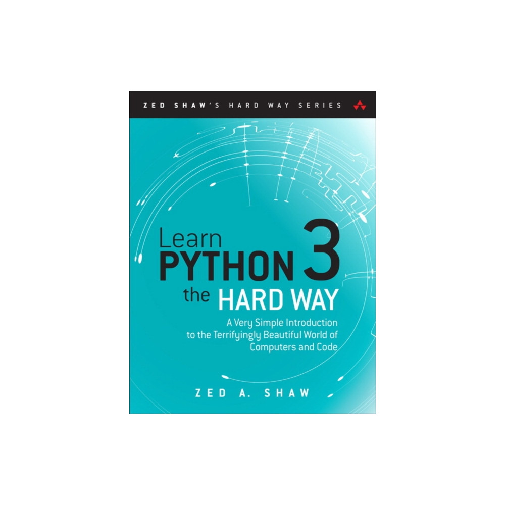 Learn Python 3 the Hard Way (häftad, english) Pearson Education (US)