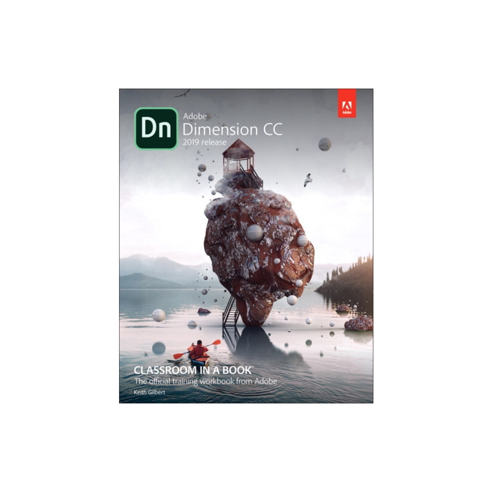 Adobe Dimension CC Classroom in a Book (2018 release) (häftad, eng)