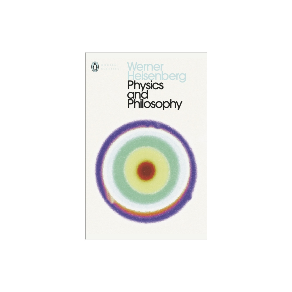 Physics and Philosophy (häftad, eng)