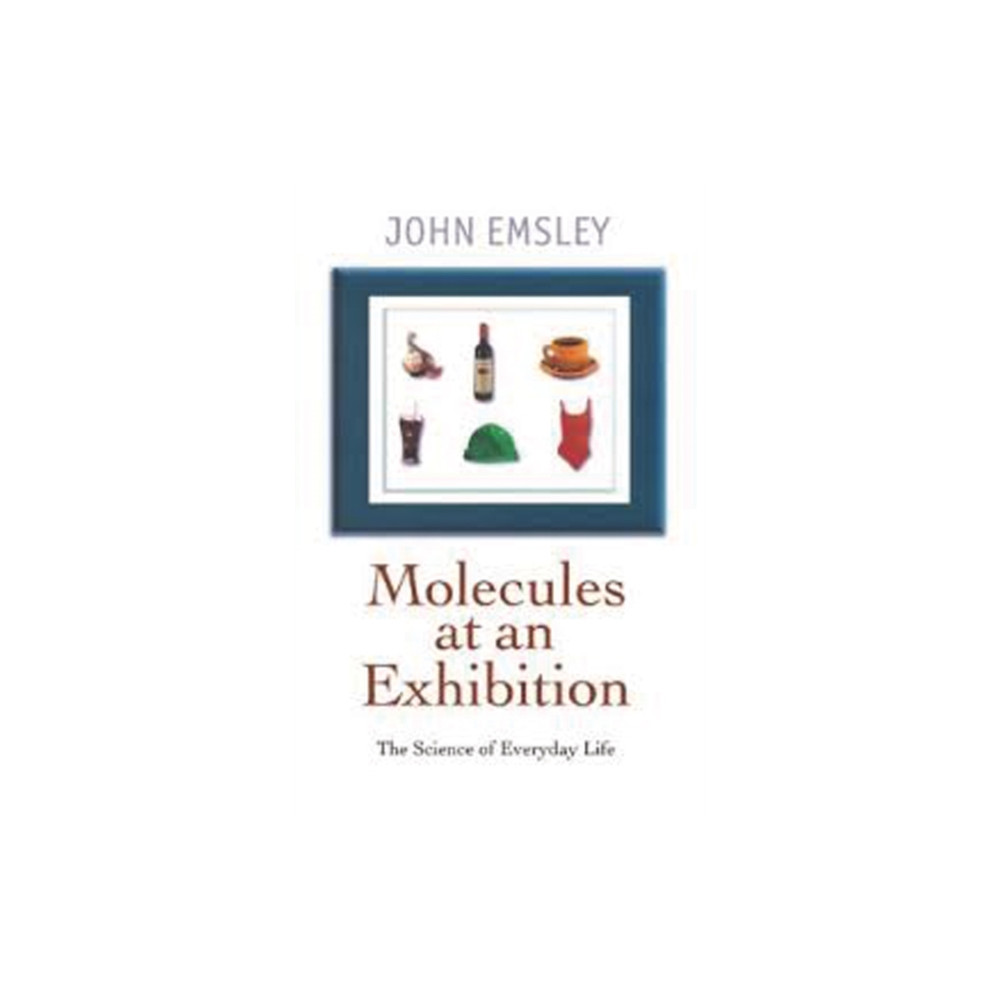 Molecules at an Exhibition (häftad, english) Oxford University Press