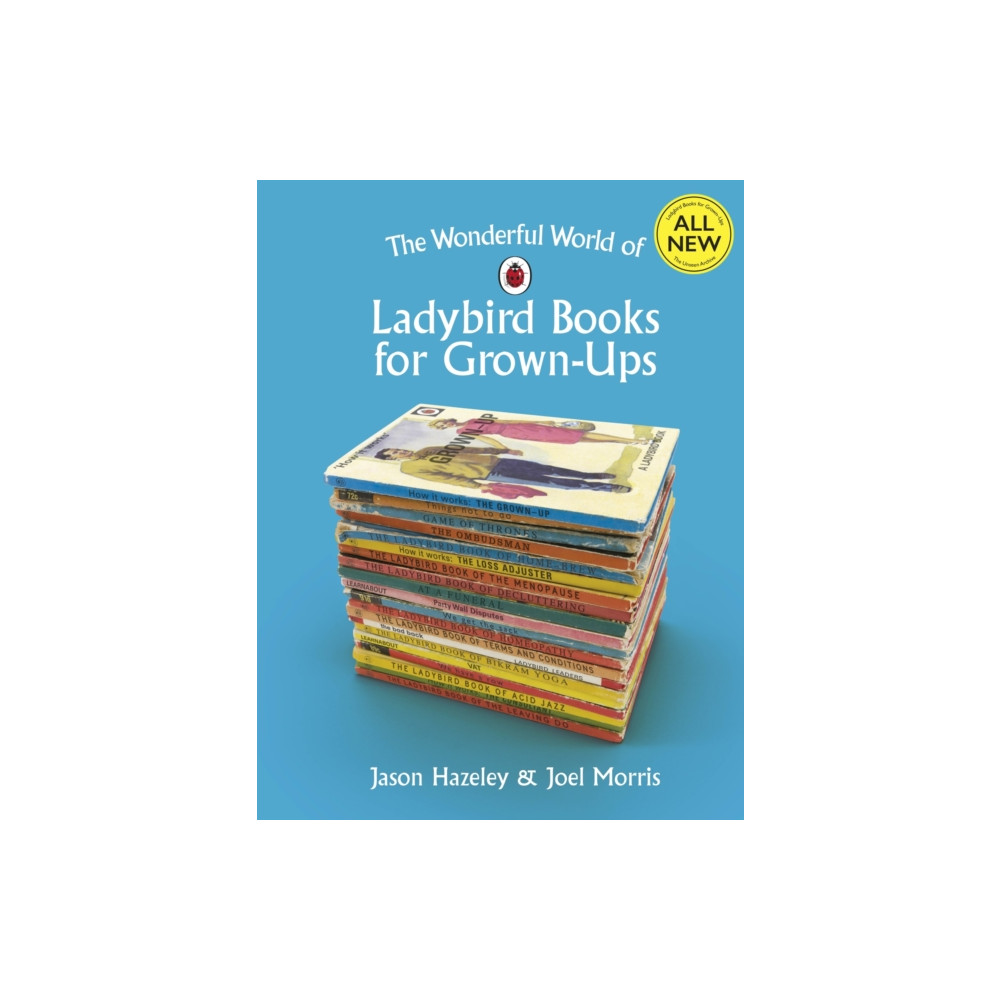The Wonderful World of Ladybird Books for Grown-Ups (inbunden, english) Penguin books ltd