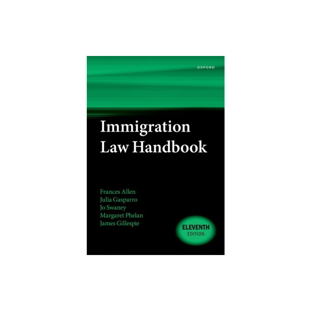 Immigration Law Handbook (häftad, english) Oxford University Press