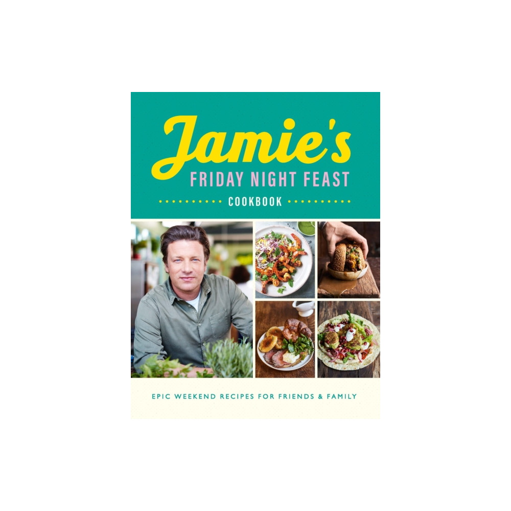 Jamie's Friday Night Feast Cookbook (häftad, english) Penguin books ltd