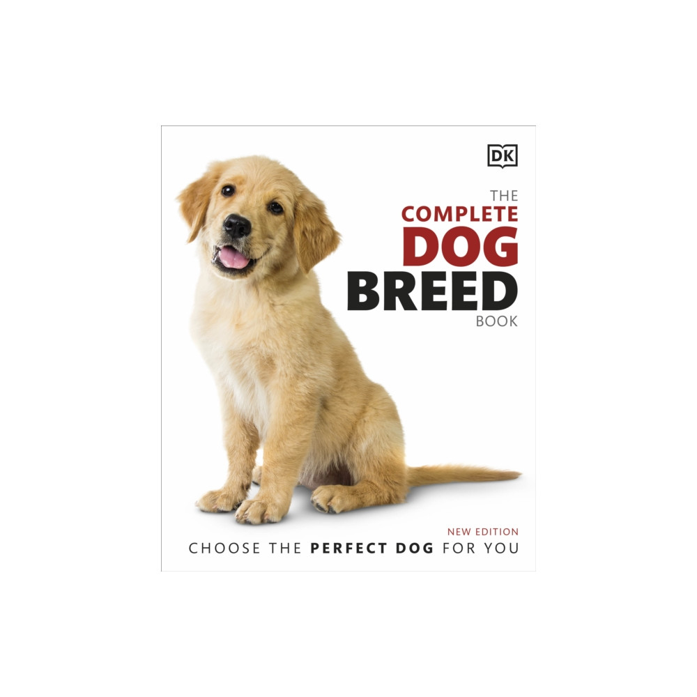 The Complete Dog Breed Book (inbunden, eng)