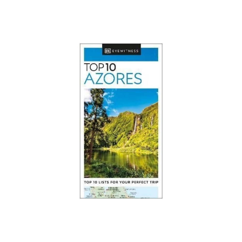 DK Eyewitness Top 10 Azores (häftad, english) Dorling Kindersley Ltd