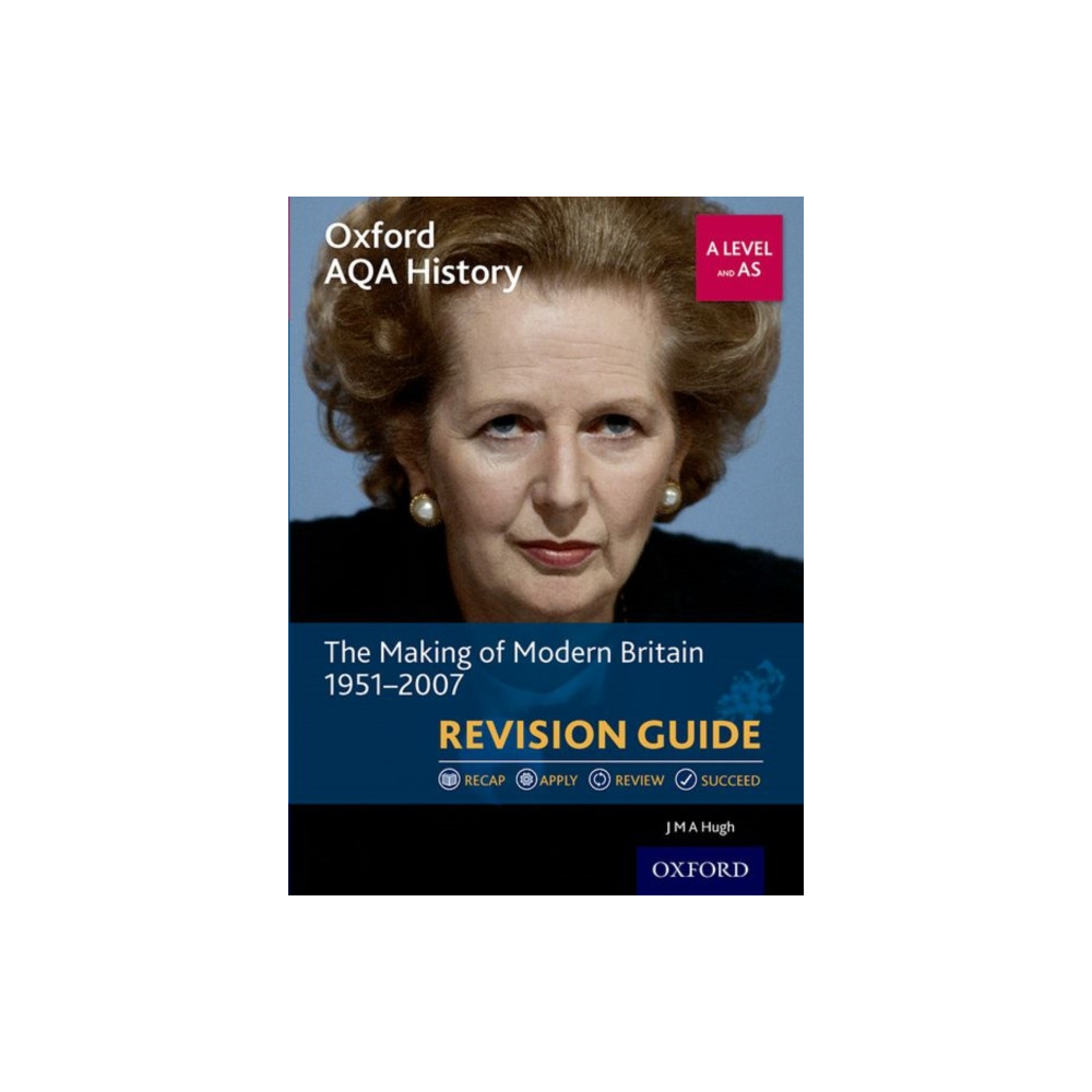 Oxford AQA History for A Level: The Making of Modern Britain 1951-2007 Revision Guide (häftad, english) Oxford University Press
