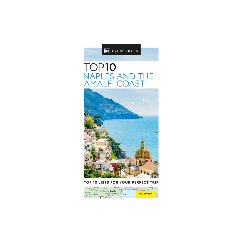 DK Eyewitness Top 10 Naples and the Amalfi Coast (häftad, english) Dorling Kindersley Ltd