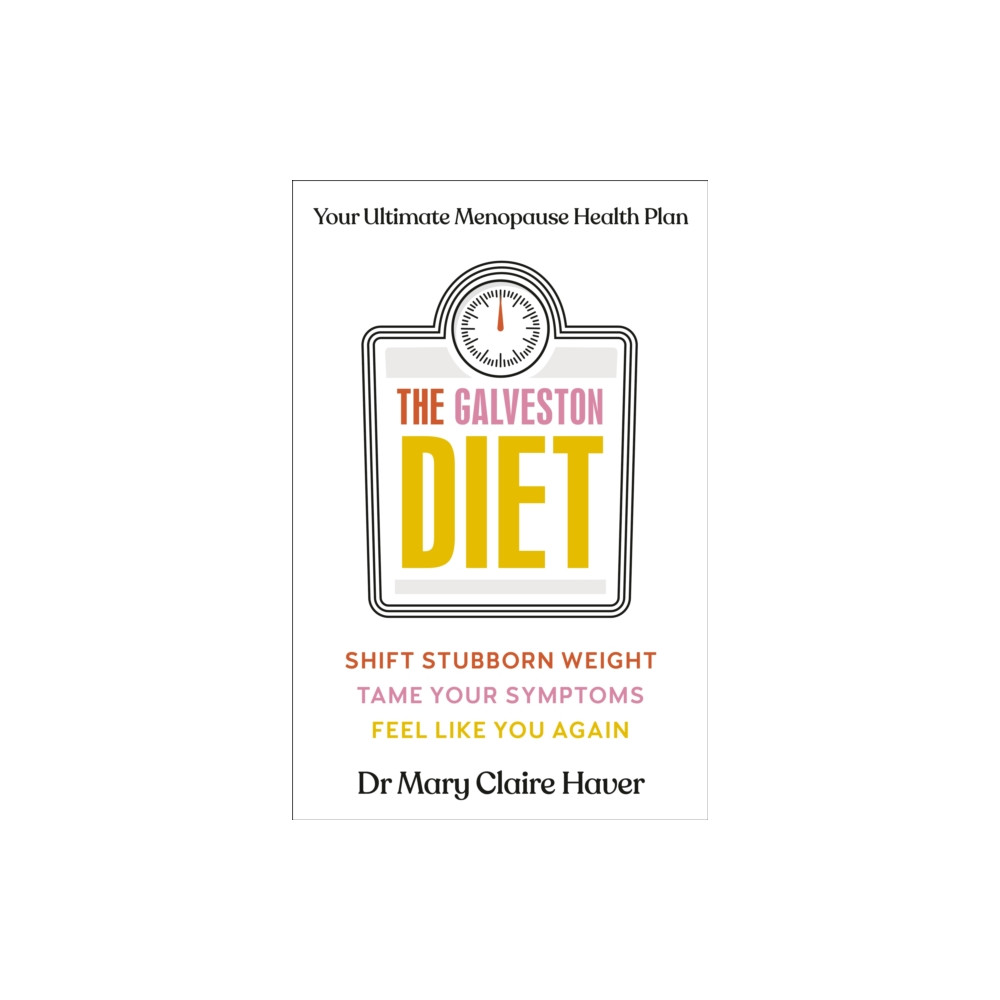 The Galveston Diet (inbunden, english) Penguin books ltd