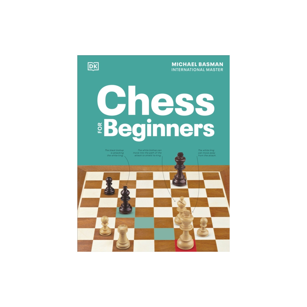 Chess for Beginners (inbunden, english) Dorling Kindersley Ltd