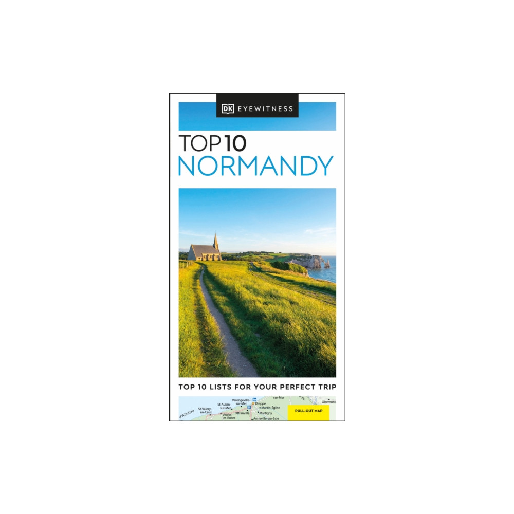 DK Eyewitness Top 10 Normandy (häftad, english) Dorling Kindersley Ltd