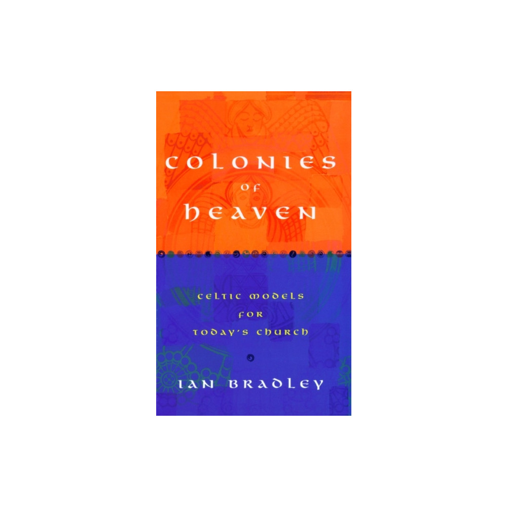 Colonies of Heaven (häftad, english) Darton, Longman & Todd Ltd