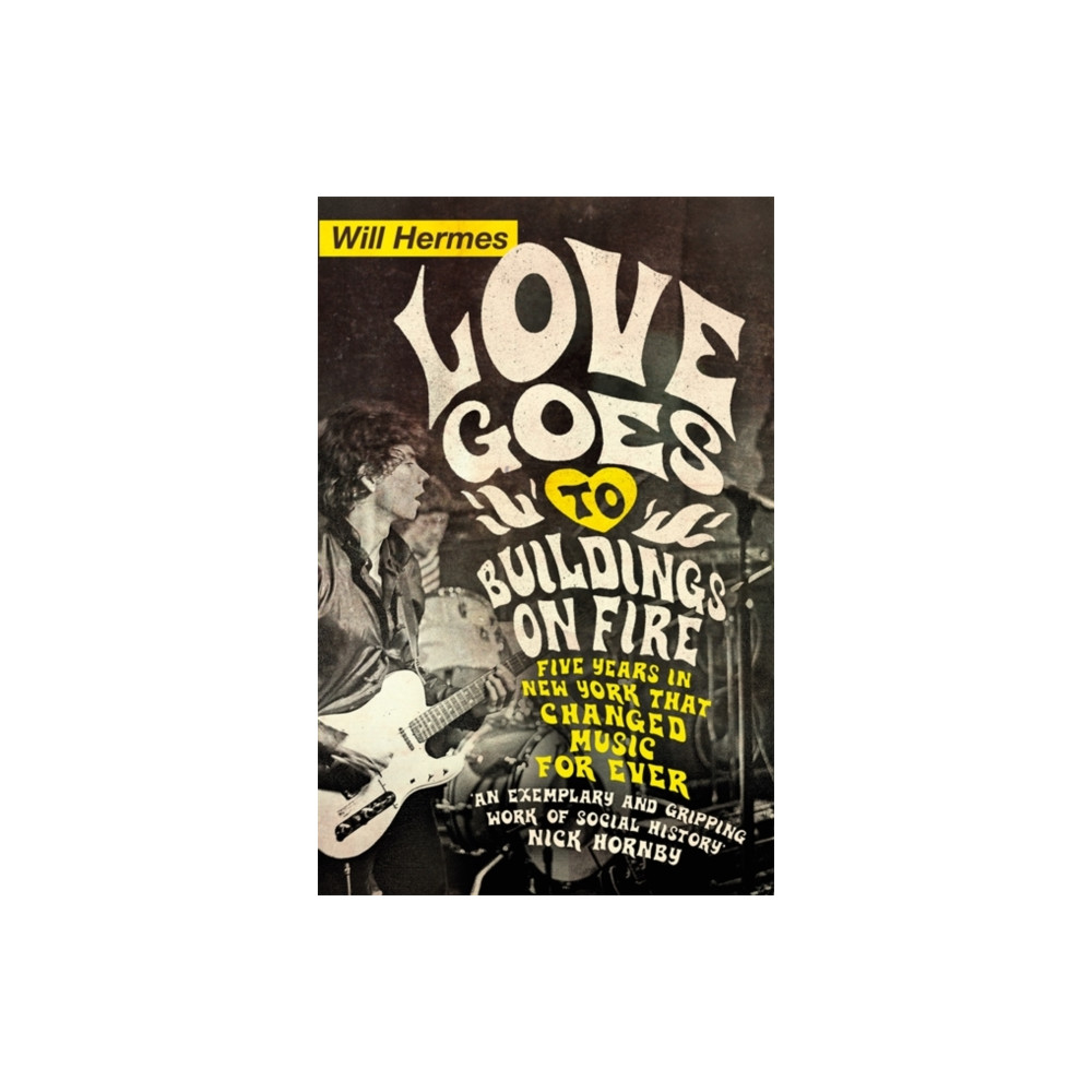 Love Goes to Buildings on Fire (häftad, english) Penguin books ltd