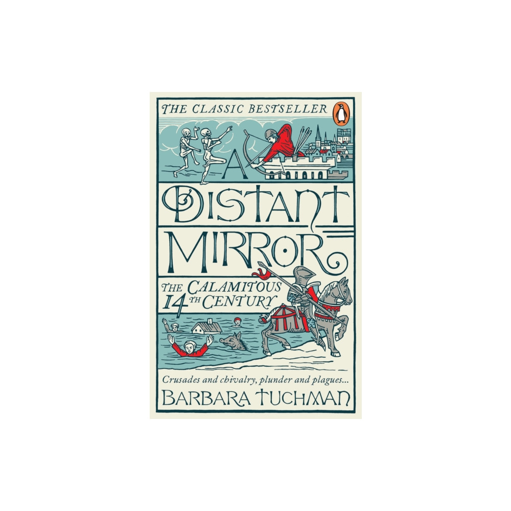 A Distant Mirror (häftad, english) Penguin books ltd