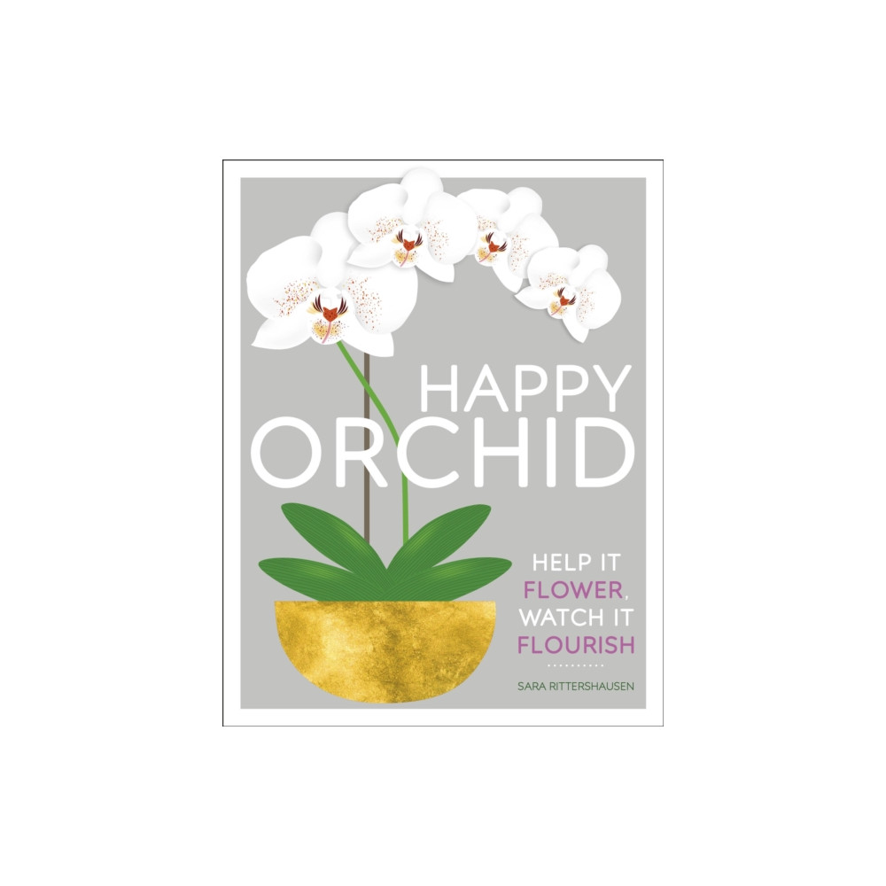 Happy Orchid (inbunden, english) Dorling Kindersley Ltd