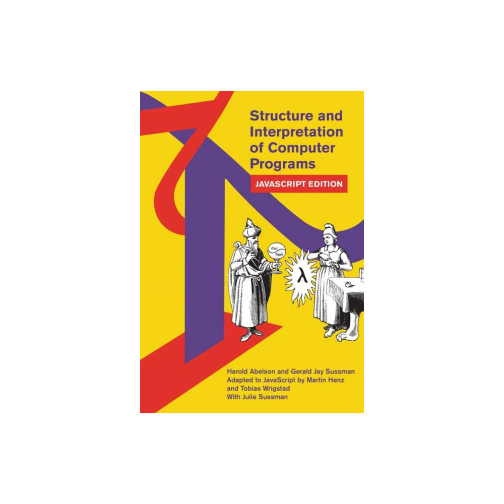 Structure and Interpretation of Computer Programs (häftad, english) Mit press ltd