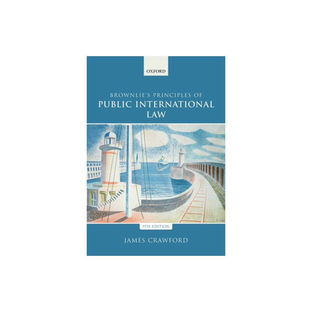 Brownlie's Principles of Public International Law (häftad, english) Oxford University Press