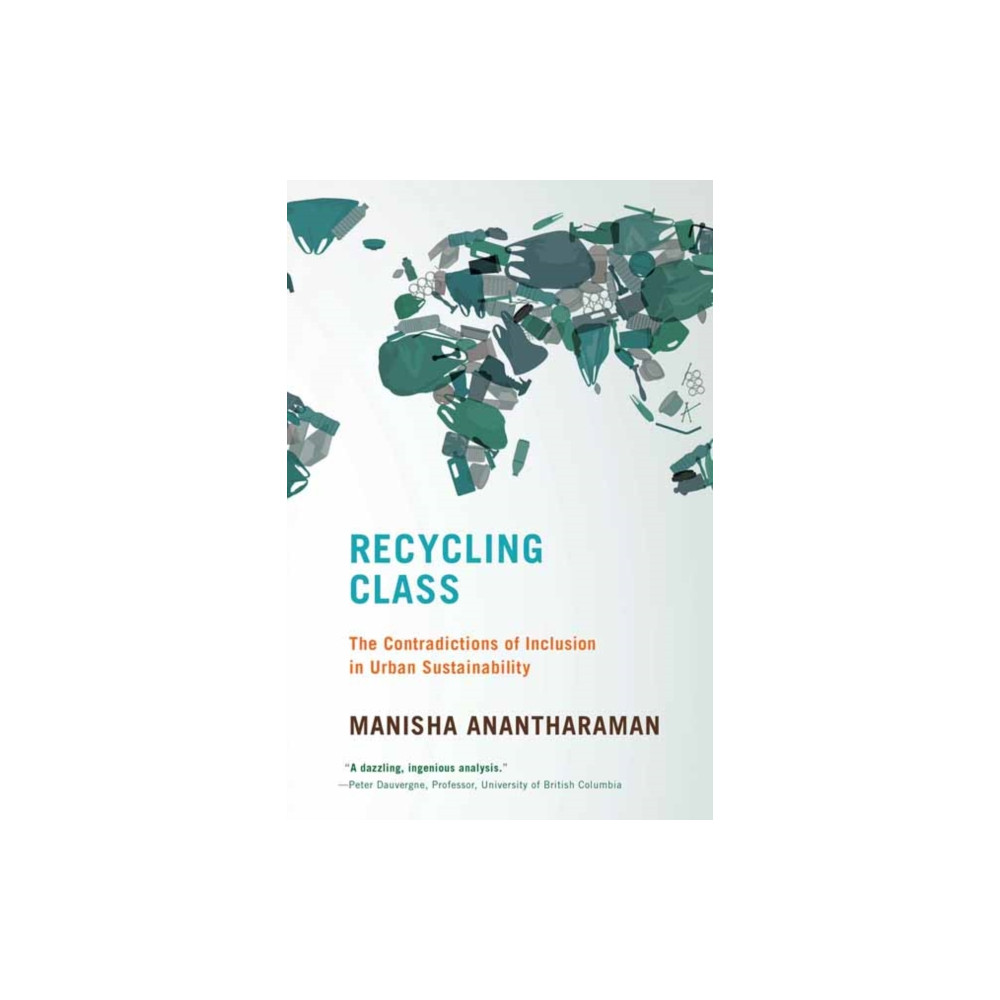 Recycling Class (häftad, english) Mit press ltd