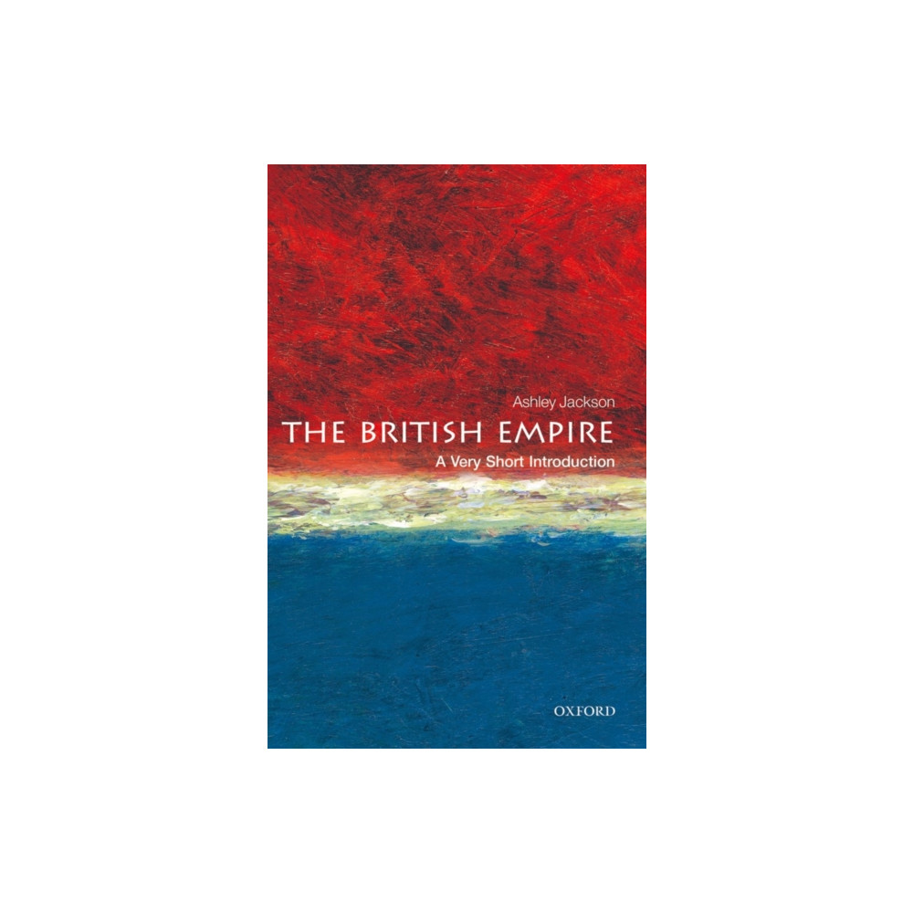 The British Empire: A Very Short Introduction (häftad, english) Oxford University Press