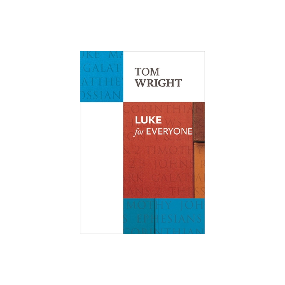 Luke for Everyone (häftad, english) Spck publishing