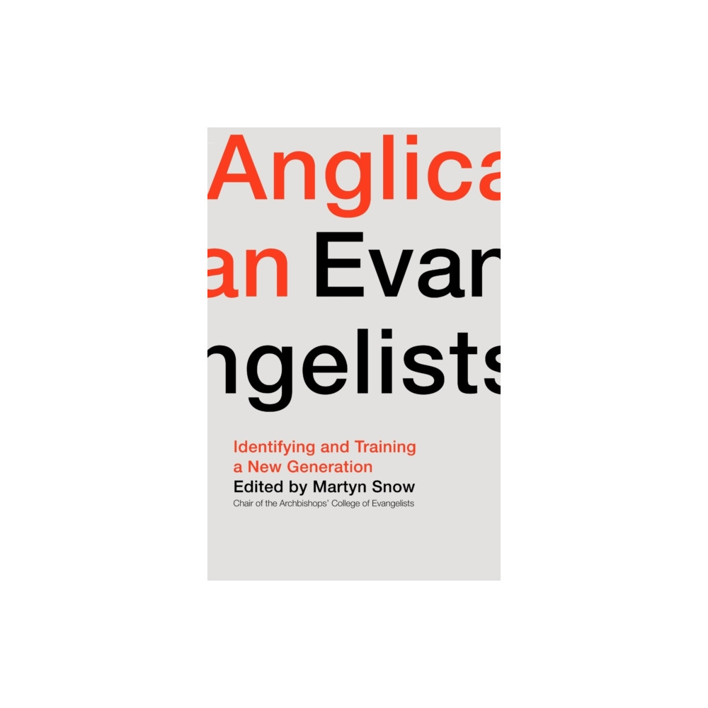 Spck publishing Anglican Evangelists (häftad, eng)